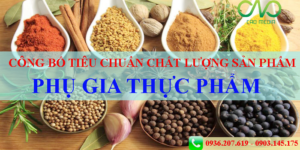 Công bố chất lượng phụ gia thực phẩm