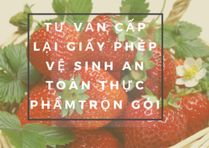Làm thế nào để cấp lại giấy chứng nhận vệ sinh an toàn thực phẩm ( ảnh C.A.O )