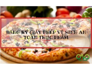 Hướng dẫn đăng ký giấy phép vệ sinh an toàn thực phẩm cho quán pizza.